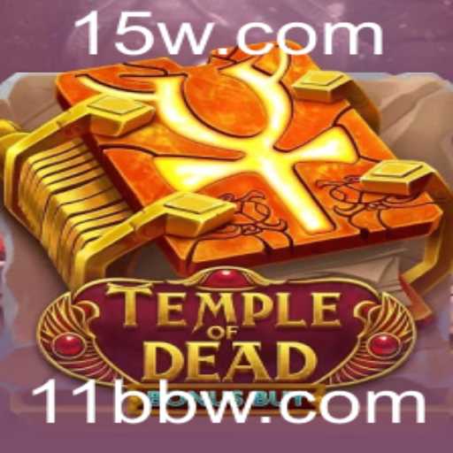 Descubra o Fascinante Jogo Temple of Dead Bonus Buy